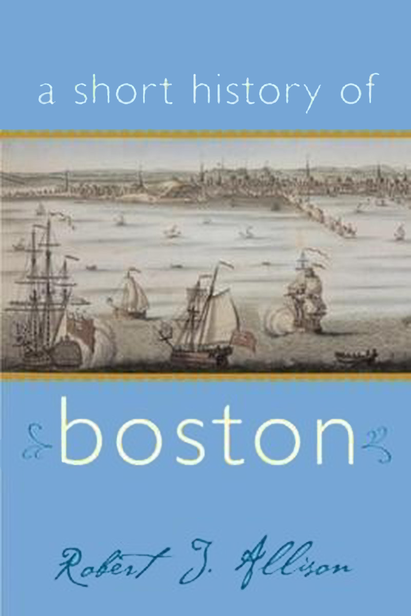 Dr. Robert Allison's book "A Short History of Boston" is the selected Book Award title.